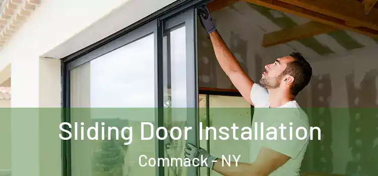 Sliding Door Installation Commack - NY